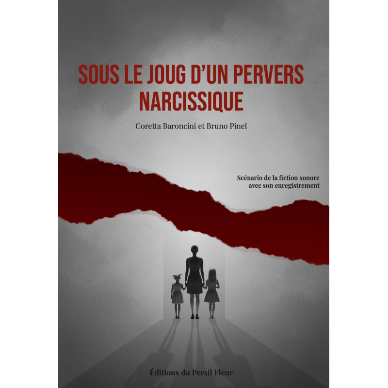 Sous le joug d'un pervers narcissique Sous le joug d'un pervers narcissique